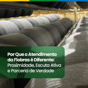 Por Que o Atendimento da Fiobras é Diferente: Proximidade, Escuta Ativa e Parceria de Verdade